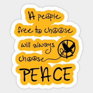 Choose peace Sticker